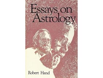 Livro Essays on Astrology de Robert Hand (Inglês)