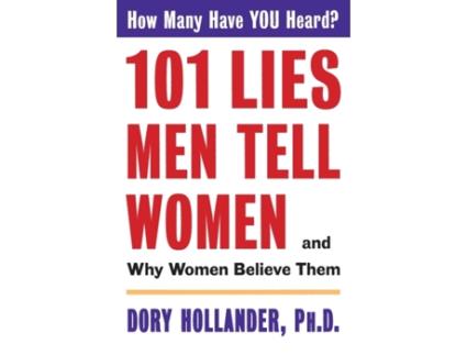 Livro 101 Lies Men Tell Women -- And Why Women Believe Them DORY HOLLANDER (Inglês)