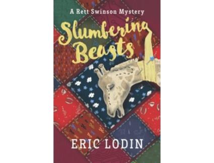 Livro Slumbering Beasts A Rett Swinson Mystery Rett Swinson Mystery Series de Eric Lodin (Inglês)