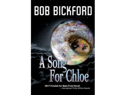 Livro A Song for Chloe de Bob Bickford (Inglês)