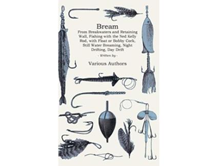 Livro How to Catch Bream By Twelve Different Methods de Various Authors (Inglês)