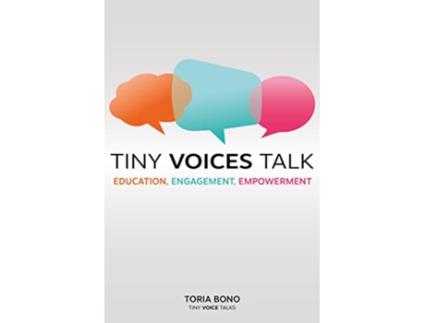 Livro Tiny Voices Talk de Toria Bono (Inglês)