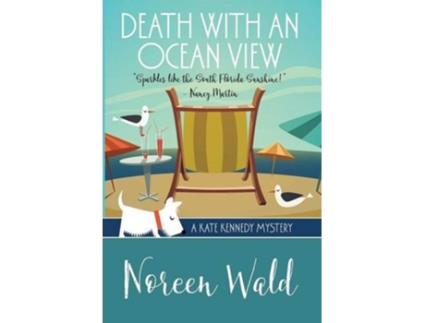 Livro DEATH WITH AN OCEAN VIEW de Noreen Wald (Inglês - Capa Dura)