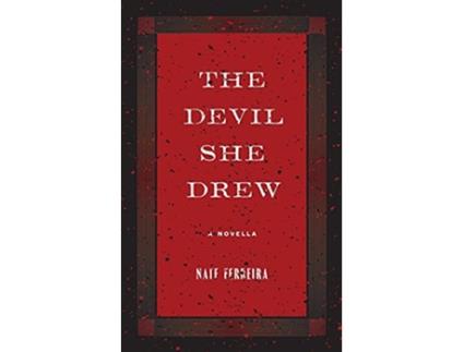Livro The Devil She Drew A Novella de Nate Ferreira (Inglês)