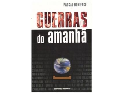 Livro Guerras do Amanhã de Pascal Boniface .