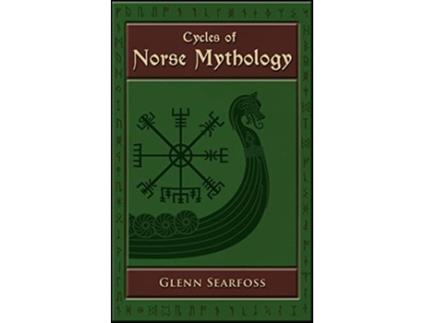 Livro Cycles of Norse Mythology Tales of the Æsir Gods de Glenn Searfoss (Inglês)