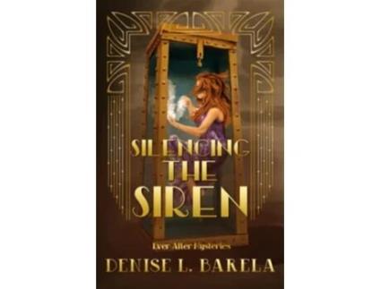 Livro Silencing the Siren Ever After Mysteries de Denise L Barela (Inglês)