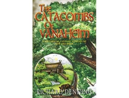 Livro The Catacombs of Vanaheim de Richard Denning (Inglês)