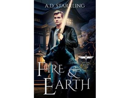 Livro Fire and Earth 2 Legion de A D Starrling (Inglês)