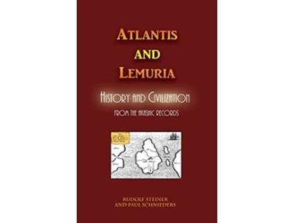 Livro Atlantis and Lemuria de Rudolf Steiner (Inglês - Capa Dura)