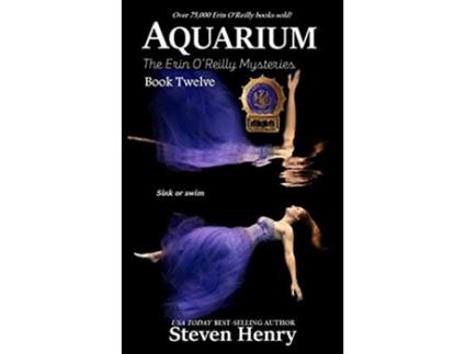Livro Aquarium Erin OReilly Mysteries de Steven Henry (Inglês)
