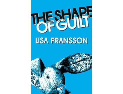 Livro Shape of Guilt de Lisa Fransson (Inglês)