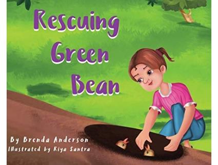 Livro Rescuing Green Bean de Brenda Anderson (Inglês)