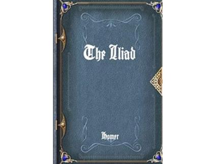 Livro The Iliad de Homer (Inglês)