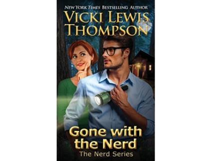 Livro Gone with the Nerd 4 de Vicki Lewis Thompson (Inglês)