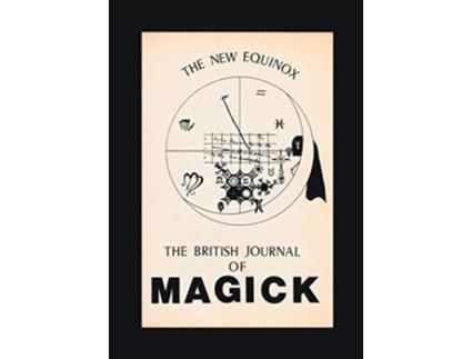 Livro The New Equinox The British Journal of Magick de James Lees (Inglês)