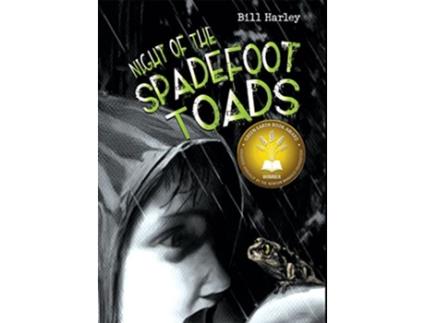 Livro Night of the Spadefoot Toads de Bill Harley (Inglês)