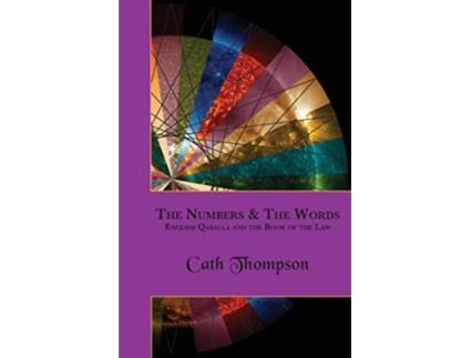 Livro The Numbers The Words English Qaballa and the Book of the Law de Cath Thompson (Inglês)