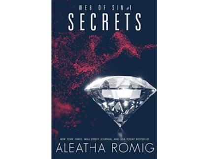 Livro Secrets Web of Sin de Aleatha Romig (Inglês)