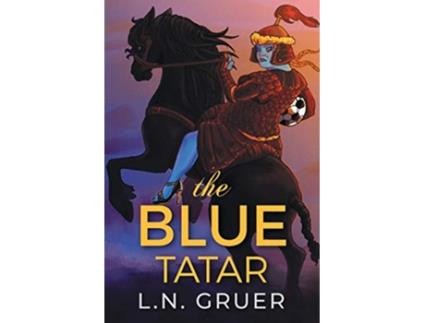 Livro The Blue Tatar de Ln Gruer (Inglês)