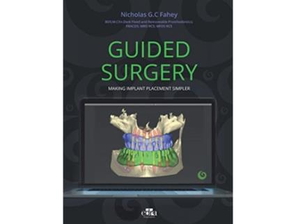 Livro Guided Surgery de Nicholas Gc Fahey (Inglês - Capa Dura)