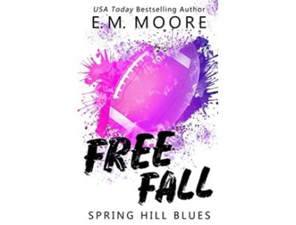 Livro Free Fall de E M Moore (Inglês)