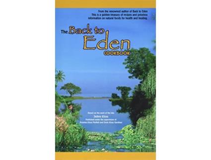 Livro The Back to Eden Cookbook de Jethro Kloss (Inglês)
