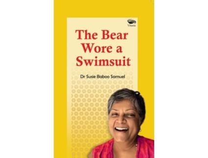 Livro Bear Wore a Swimsuit de Susie Baboo Samuel (Inglês)