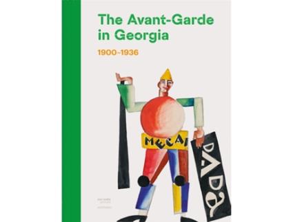 Livro AvantGarde in Georgia de Nana Kipiani, Irine Jorjadze et al. (Inglês - Capa Dura)