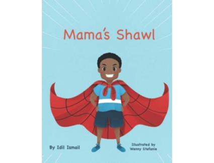 Livro Mamas Shawl de Idil Ismail (Inglês)