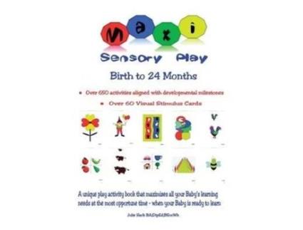 Livro Maxi Sensory Play: Birth to 24 Months Julie Hack (Inglês)