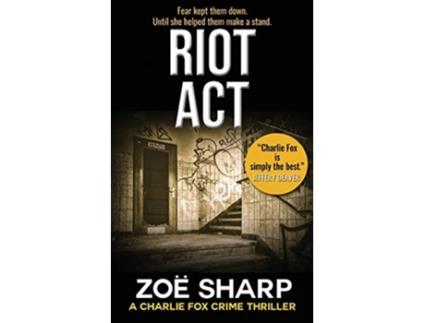 Livro RIOT ACT 2 Charlie Fox crime mystery thriller series de Zoe Sharp (Inglês)