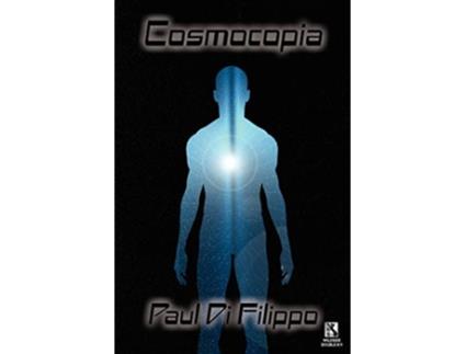 Livro Cosmocopia A Science Fiction Novel After the Collapse Stories from Greenhouse Earth Wildside Double 19 de Paul Di Filippo (Inglês)