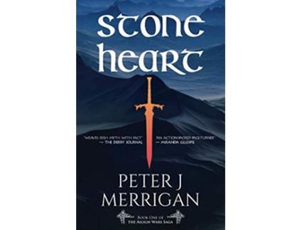 Livro Stone Heart The Ailigh Wars Saga de Peter J Merrigan (Inglês)