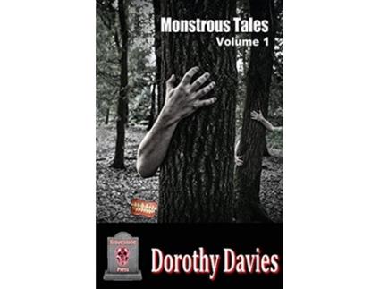 Livro Monstrous Tales Volume 1 de Dorothy Davies (Inglês)