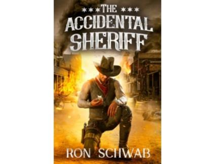 Livro The Accidental Sheriff Lockwood de Ron Schwab (Inglês)