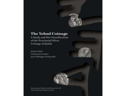 Livro Yehud Coinage de Haim Gitler, Catharine Lorber et al. (Inglês - Capa Dura)
