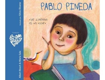 Livro Pablo Pineda Ser diferente es un valor de Albert Bosch e María Sala (Espanhol - Capa Dura)