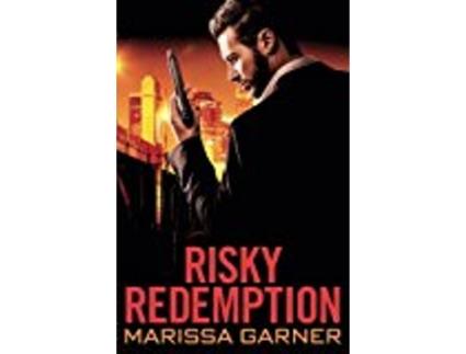 Livro Risky Redemption de Marissa Garner (Inglês)