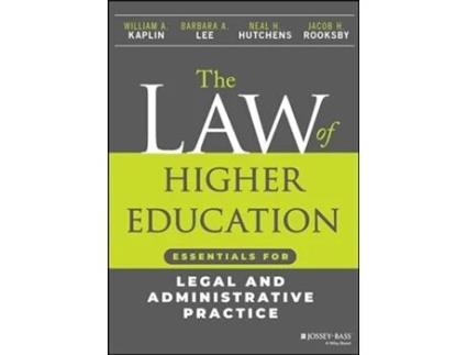 Livro Law of Higher Education Essentials for Legal and Administrative Practice de Barbara A Lee, Neal H Hutchens et al. (Inglês)