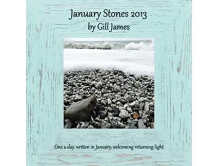 Livro January Stones 2013 de Gill James (Inglês)