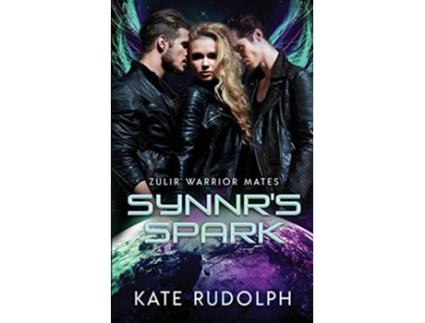 Livro Synnrs Spark Zulir Warrior Mates de Kate Rudolph (Inglês)