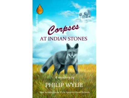 Livro CORPSES AT INDIAN STONES de Philip Wylie (Inglês)