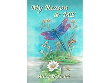 Livro My Reason ME de Mrs Alison T Smith (Inglês)