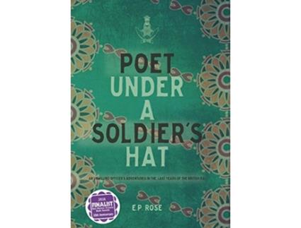 Livro Poet Under A Soldiers Hat de E P Rose (Inglês)