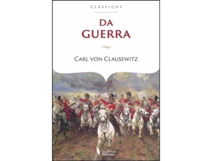 Livro Da Guerra de Carl Von Clausewitz