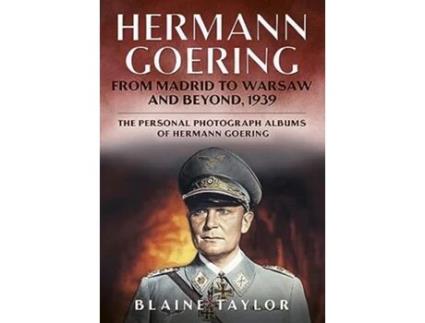 Livro Hermann Goering de Blaine Taylor (Inglês - Capa Dura)