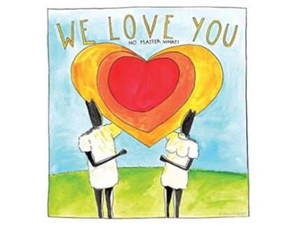 Livro We Love You No Matter What de Herve GWery (Inglês)