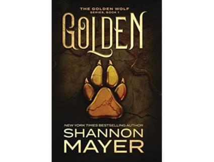 Livro Golden The Golden Wolf de Shannon Mayer (Inglês)