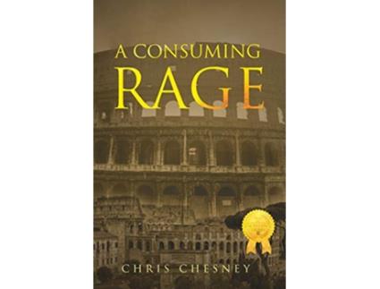 Livro A Consuming Rage de Chris Chesney (Inglês)